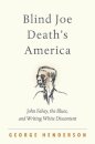 Blind Joe Death's America