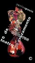 O Teatro No Cruzamento De Culturas