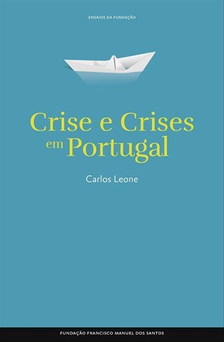 Crise E Crises Em Portugal