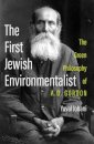 The First Jewish Environmentalist