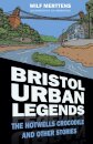 Bristol Urban Legends