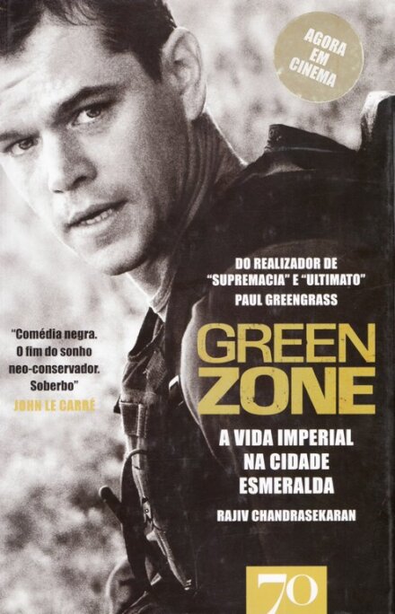 Green Zone. A Vida Imperial na Cidade Esmeralda
