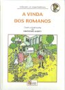 A Vinda Dos Romanos