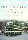 Nottingham in the 1960s and 70s