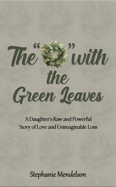 The "O" with the Green Leaves