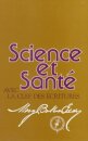 Science et Sant avec la Clef des Ecritures