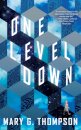 One Level Down