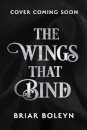 The Wings That Bind