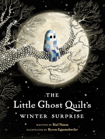 The Little Ghost Quilt'S Winter Surprise