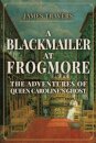 A Blackmailer at Frogmore
