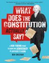 What Does the Constitution Actually Say?
