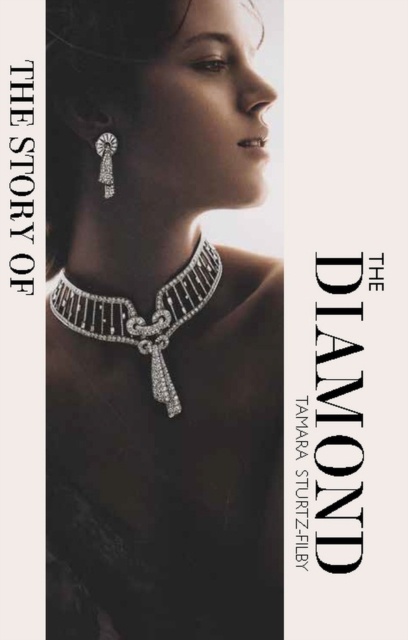 The Story Of The Diamond