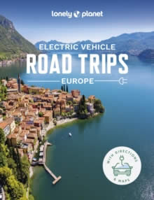 The Electric Vehicle Road Trip Guide To Europe 1