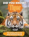 Did You Know? Tiger