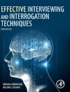 Effective Interviewing and Interrogation Techniques