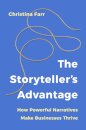 The Storyteller’s Advantage