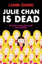 Julie Chan Is Dead