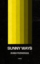 Sunny Ways