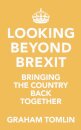 Looking Beyond Brexit