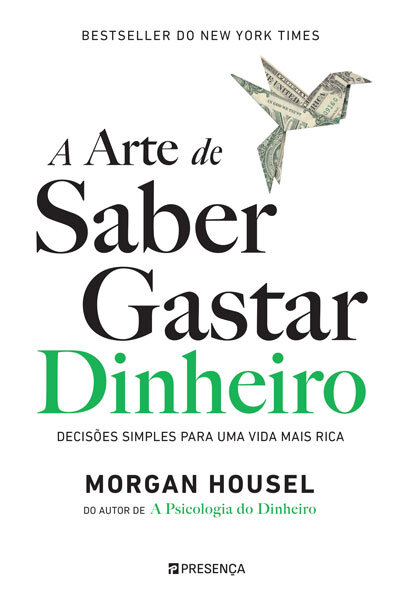 A Arte De Saber Gastar Dinheiro