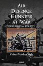 Air Defence Gunners at War