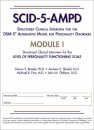 Structured Clinical Interview for the DSM-5® Alternative Model for Personality Disorders (SCID-5-AMPD) Module I