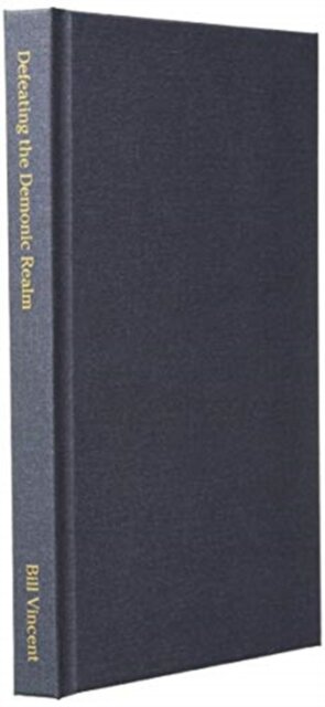 Defeating the Demonic Realm