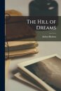The Hill of Dreams