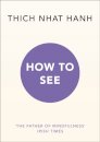How to See