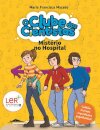 O Clube dos Cientistas 3: Mistério no Hospital