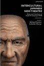 Intercultural Japanese Noh Theatre