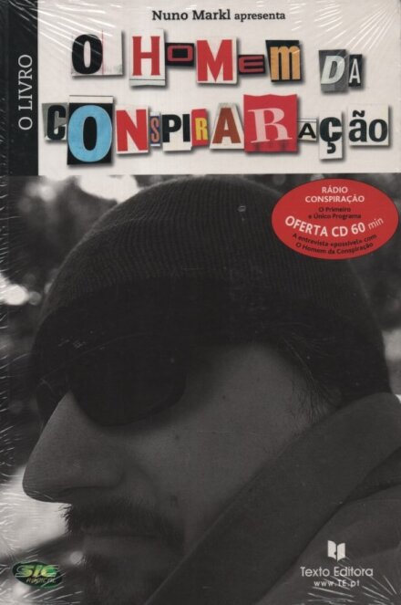 O Homem da Conspiração - Oferta CD 60 min.
