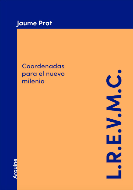 Coordenadas Para El Nuevo Milenio. Jaume Prat