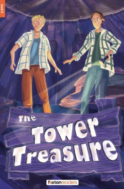 The Tower Treasure - Foxton Reader Level-5 (1700 Headwords B2) with free online AUDIO