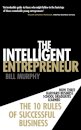 The Intelligent Entrepreneur