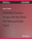 Embedded System Design with the Atmel AVR Microcontroller II