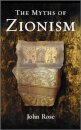 The Myths of Zionism