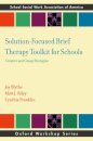 Solution-Focused Brief Therapy Toolkit for Schools