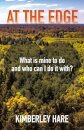 At the Edge: What Is Mine to Do? And Who Can I Do It With?