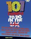 Bug Club Independent Non Fiction Blue B 101 Things to do in the UK