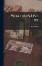 What men Live By