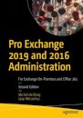 Pro Exchange 2019 and 2016 Administration