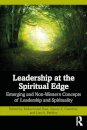 Leadership at the Spiritual Edge
