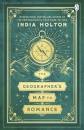 The Geographer'S Map To Romance