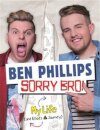 Sorry Bro!