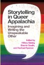 Storytelling in Queer Appalachia