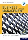 Oxford Resources for IB Diploma Programme: IB Prepared: Business Management 2nd edition