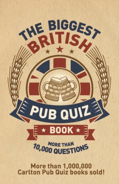 The Biggest British Pub Quiz Book