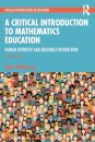A Critical Introduction to Mathematics Education