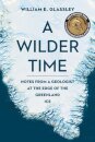 A Wilder Time